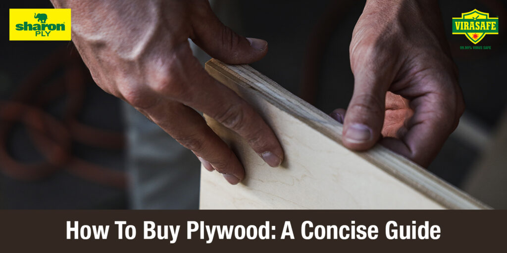Buying Guide, Know about Plywood, Plywood