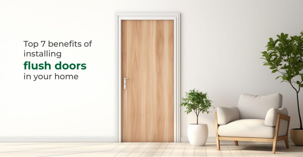benefits of installing flush doors