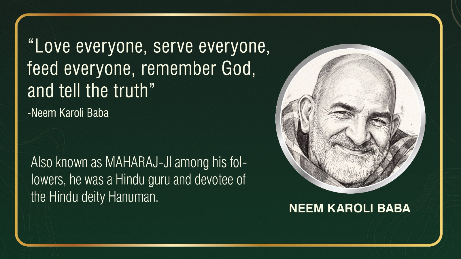 Neem Karoli Baba: The Quiet Strength of Love and Service